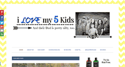 Desktop Screenshot of ilovemy5kids.com